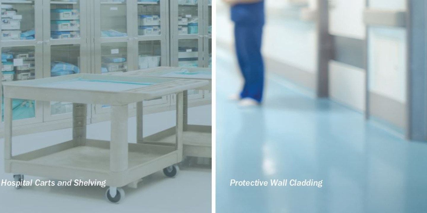 Medical Device Equipment, Hospital Carts and Shelving, Protective Wall Cladding, Medial or Scientific Laboratory Equipment.